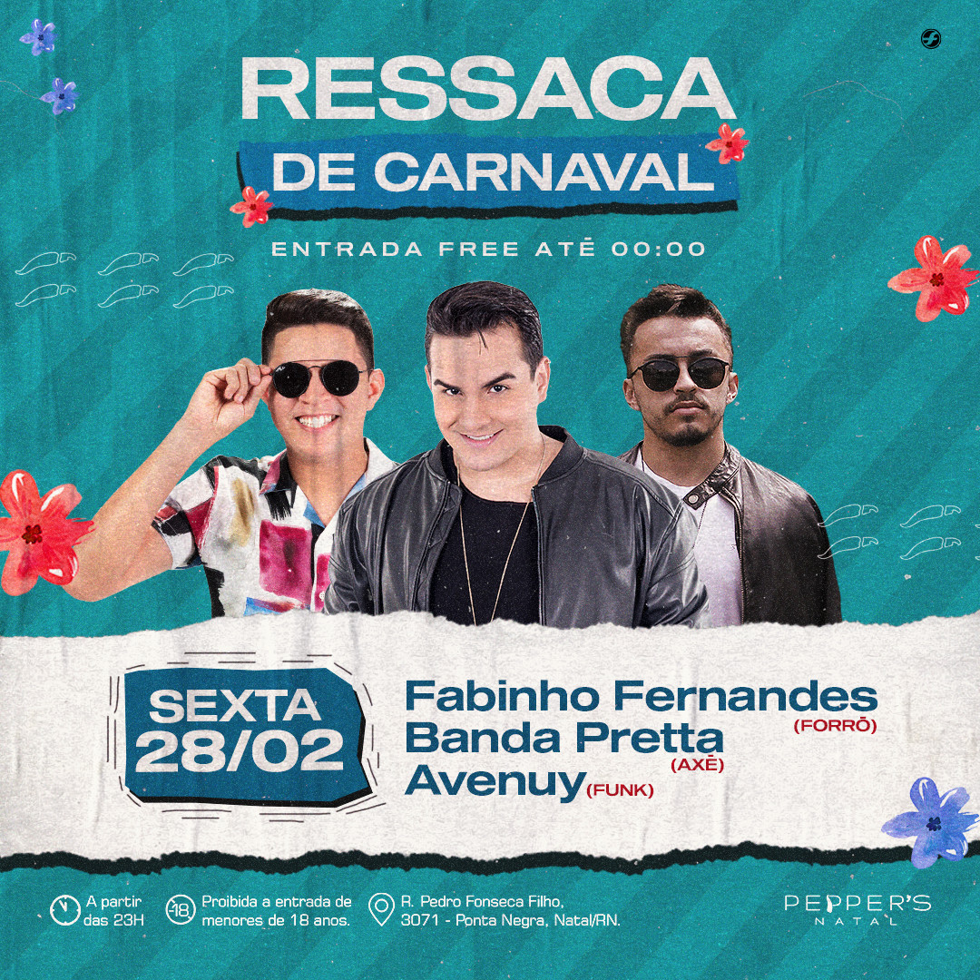Pepper´s Natal tem "Ressaca de Carnaval" com entrada gratuita até meia noite