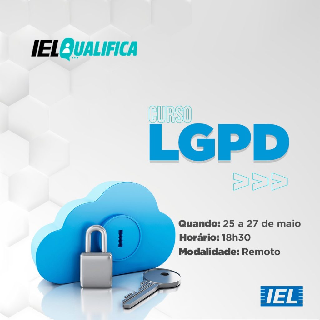 IEL-RN promove palestra com especialista em LGPD, que mostra como a lei afeta o dia a dia dos negócios
