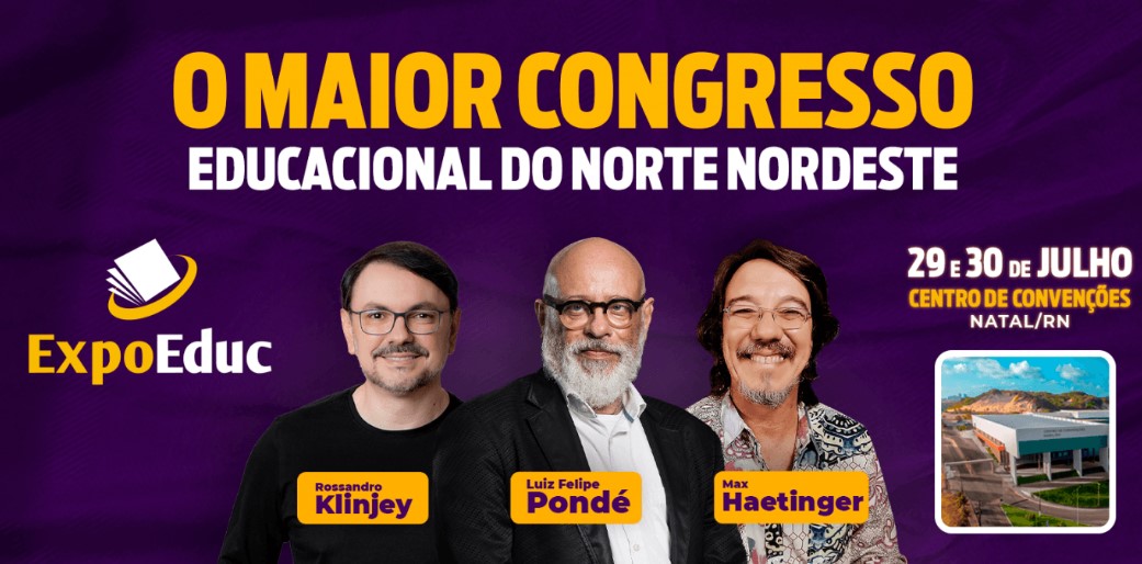 ExpoEduc 2022: maior congresso educacional Norte-Nordeste ocorre a partir de sexta-feira em Natal
